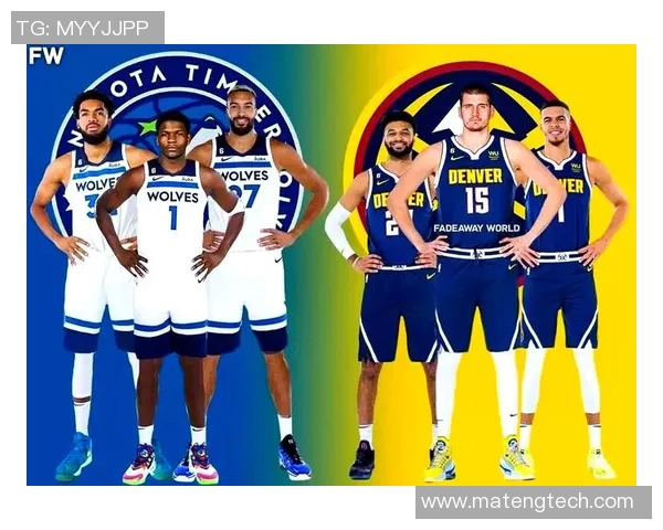 掘金队与森林狼的激烈对决谁能在季后赛中笑到最后