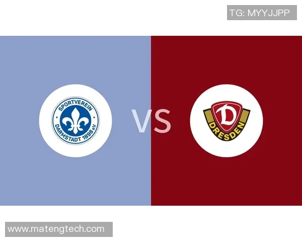 达姆斯塔与德累斯顿的激烈对决揭示足球战术的精彩博弈与球队实力的较量