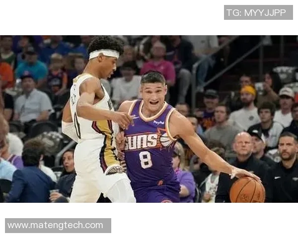 鹈鹕对太阳比赛比分分析与推荐策略分享